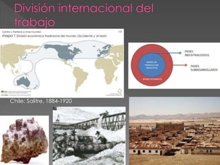 Chile: Salitre, 1884-1920 
 