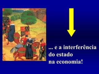 A burguesia sustentava o luxo dos privilegiados