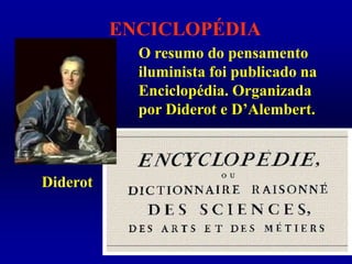 Novos ventos econômicosAbaixo os resquíciosde feudalismo