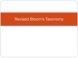 Revised Bloom's Taxonomy 