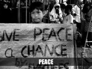 PEACE

 