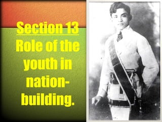 Section 13
Role of the
youth in
nationbuilding.

 