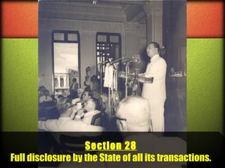 Section 28
Full disclosure by the State of all its transactions.

 