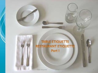 Table etiquette pnrao - 4 
 