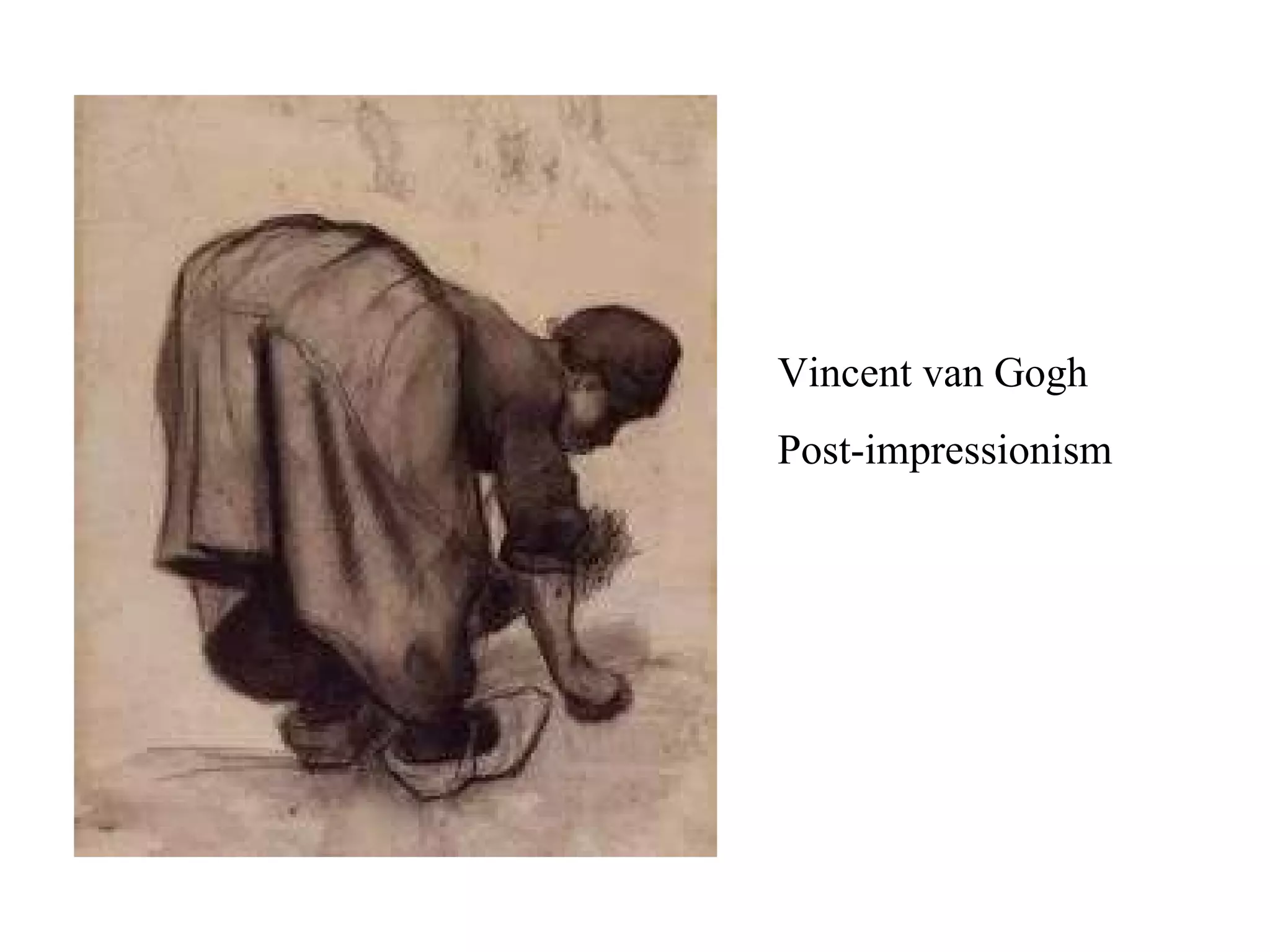 Vincent van Gogh Post-impressionism 