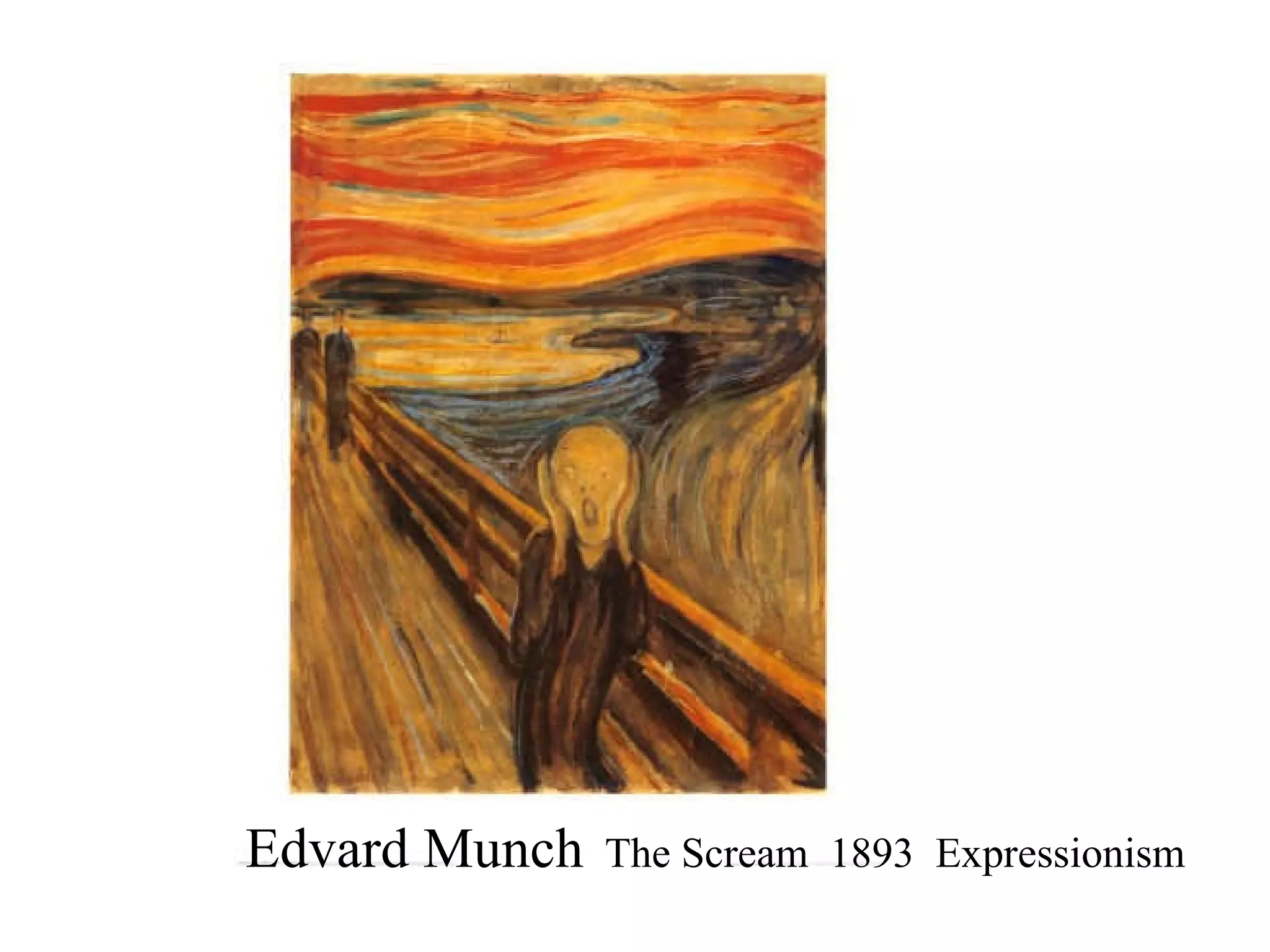 Edvard Munch   The Scream  1893  Expressionism 