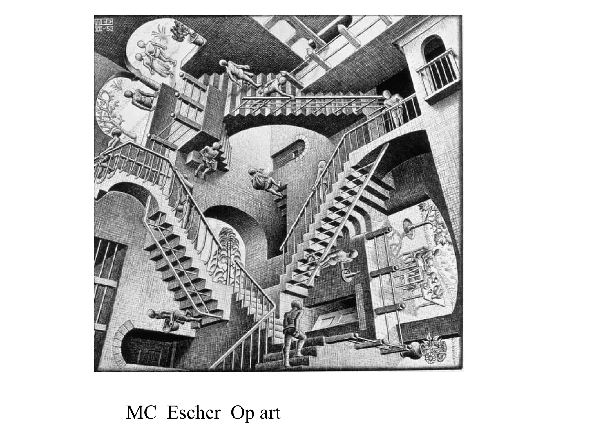 MC  Escher  Op art 