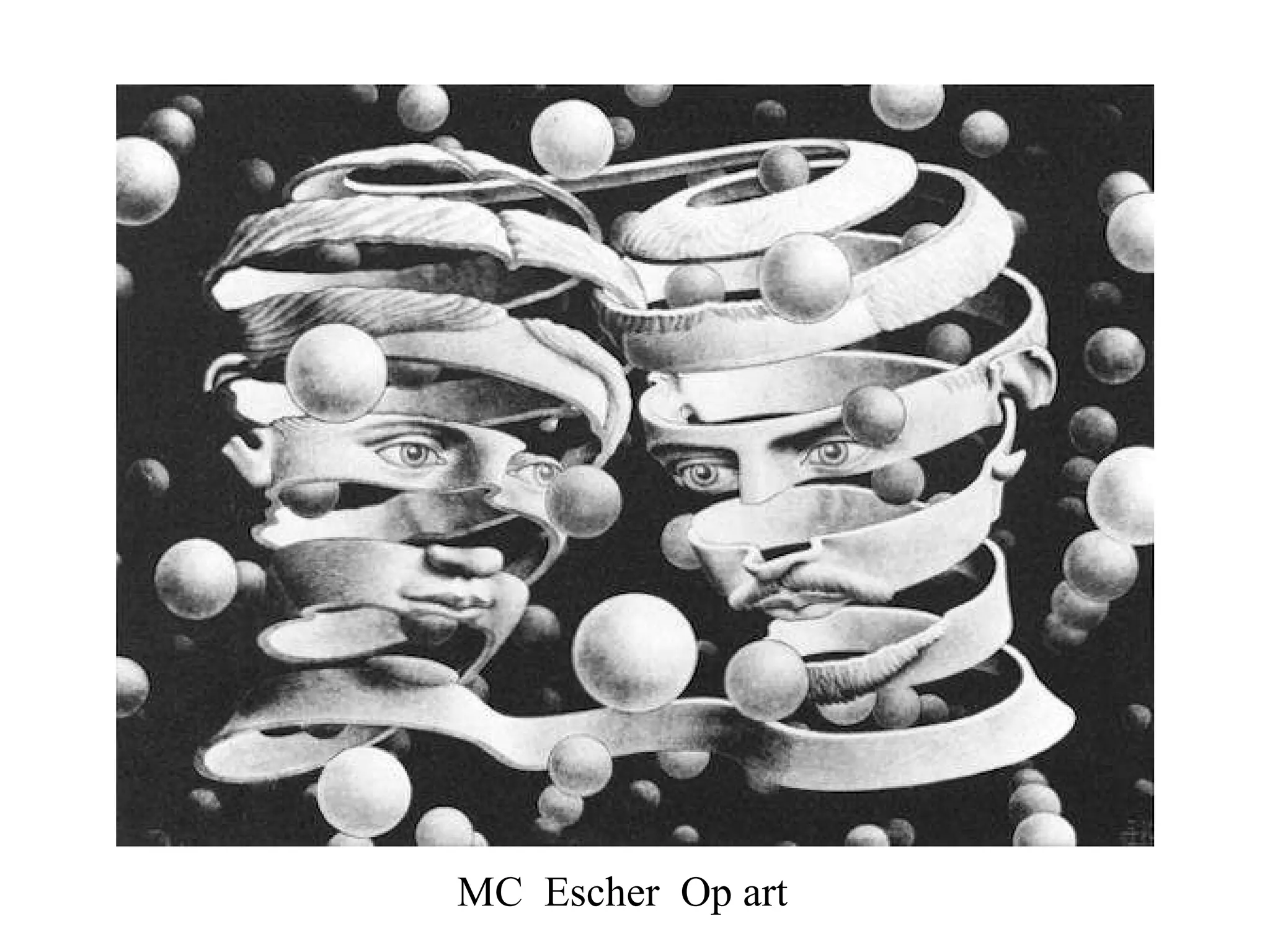 MC  Escher  Op art 