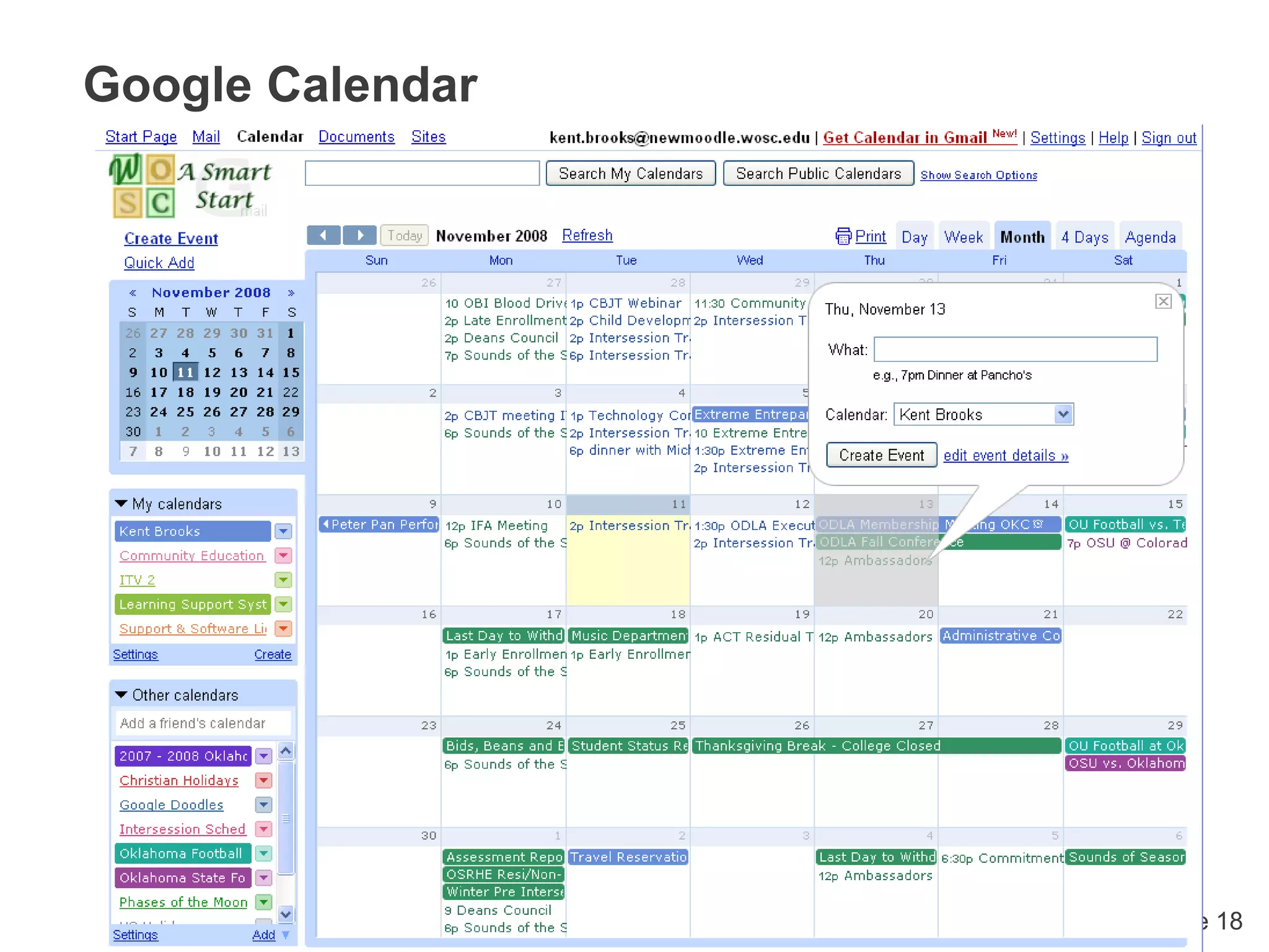 Slide 18
Google Calendar
 