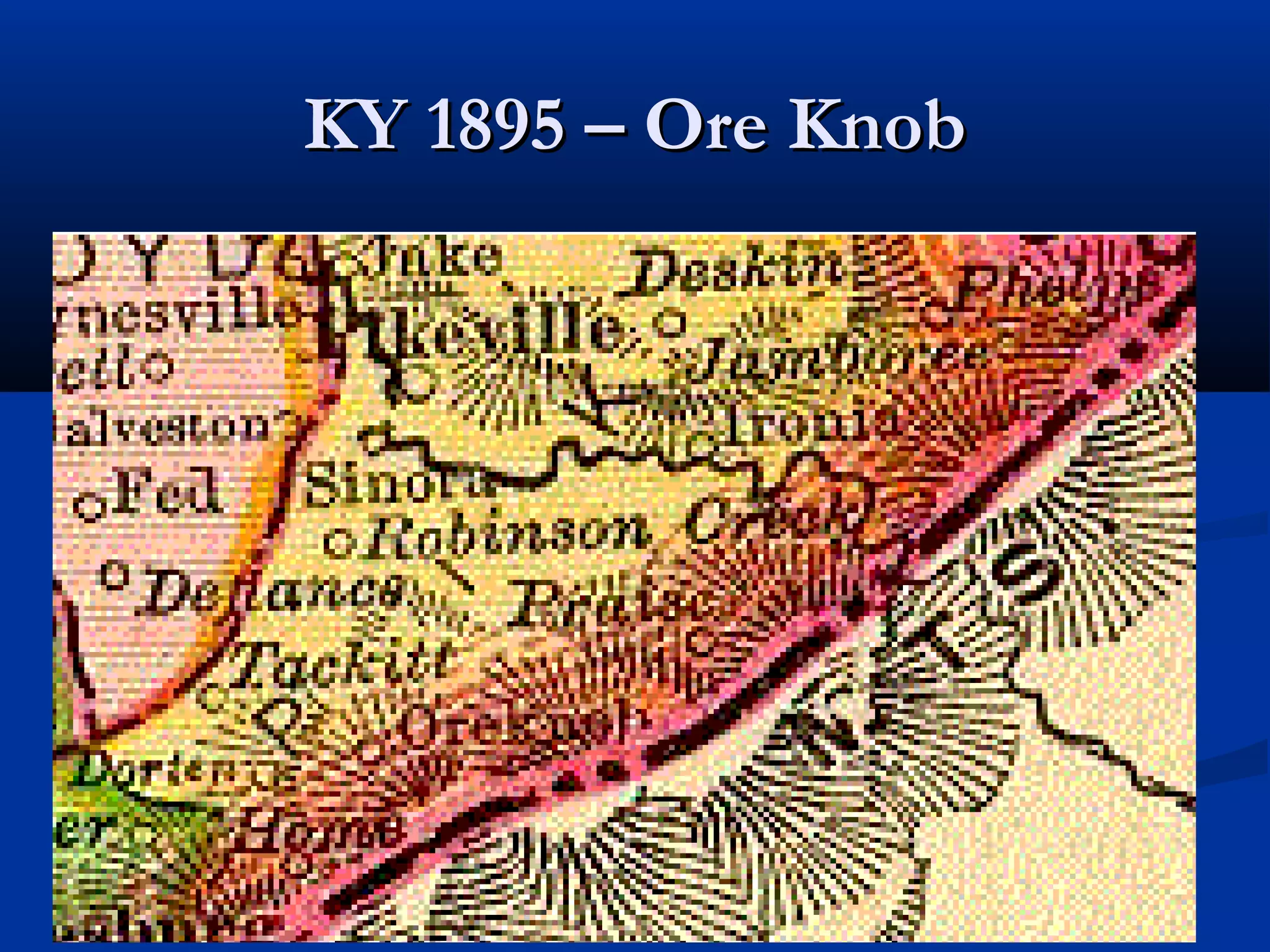 KY 1895 – Ore Knob




   © TIMOTHY D. BELCHER
 