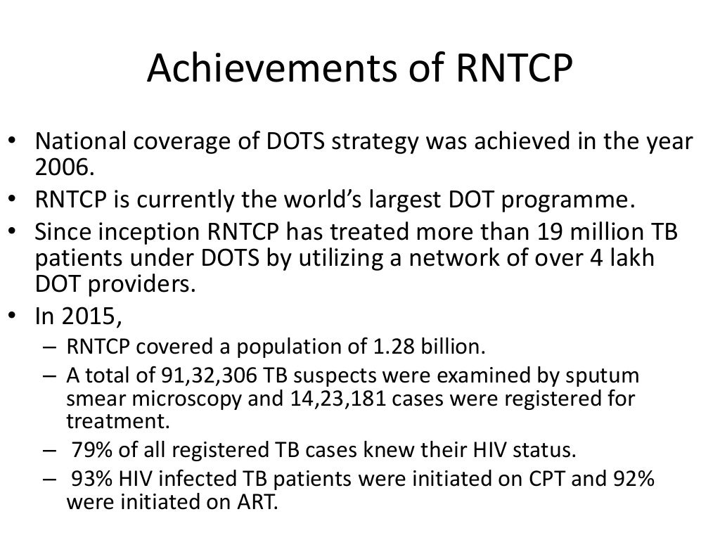 Revised National Tuberculosis Control Programme Revised National Tuberculosis Control Programme