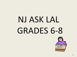 NJ ASK LAL GRADES 6-8 1 