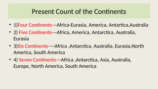 OCEANS and CONTINENTS-CLASS 6 PART -2.pptx