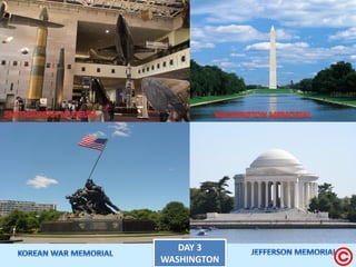 DAY 3 WASHINGTON  