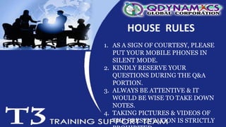 HOUSE RULES
1. AS A SIGN OF COURTESY, PLEASE
PUT YOUR MOBILE PHONES IN
SILENT MODE.
2. KINDLY RESERVE YOUR
QUESTIONS DURING THE Q&A
PORTION.
3. ALWAYS BE ATTENTIVE & IT
WOULD BE WISE TO TAKE DOWN
NOTES.
4. TAKING PICTURES & VIDEOS OF
THE PRESENTATION IS STRICTLY
 