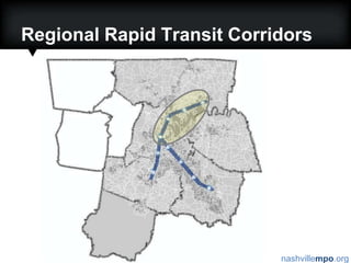 existingproposedHeavy Rail Transit AlternativeSource: American Public Transportation AssociationMapping: Nashville Area MPO (2007)