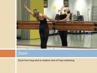 Zoom from long shot to medium shot of Faye stretching.Zoom