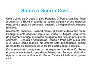 2.ª Invasão – General Soult. 