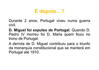 Objectivos da Revolução Liberal :  