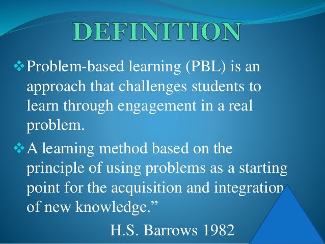 Problem based Learning