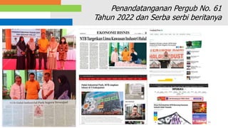 35
Penandatanganan Pergub No. 61
Tahun 2022 dan Serba serbi beritanya
 