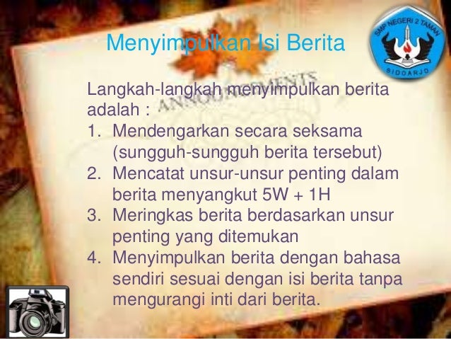Menyimpulkan Isi Berita Menyimpulkan Isi Berita