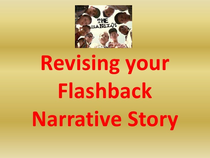 Revising your flashback narrative story