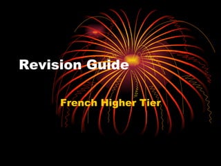 Revision Guide French Higher Tier 