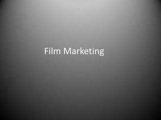 Film Marketing 