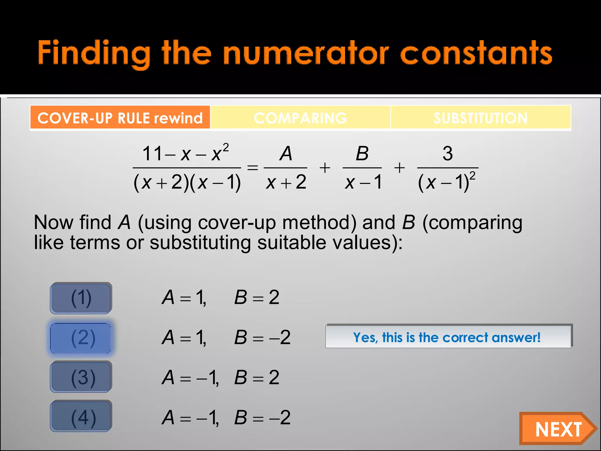 Yes, this is the correct answer!  NEXT COVER-UP RULE rewind COMPARING SUBSTITUTION 
