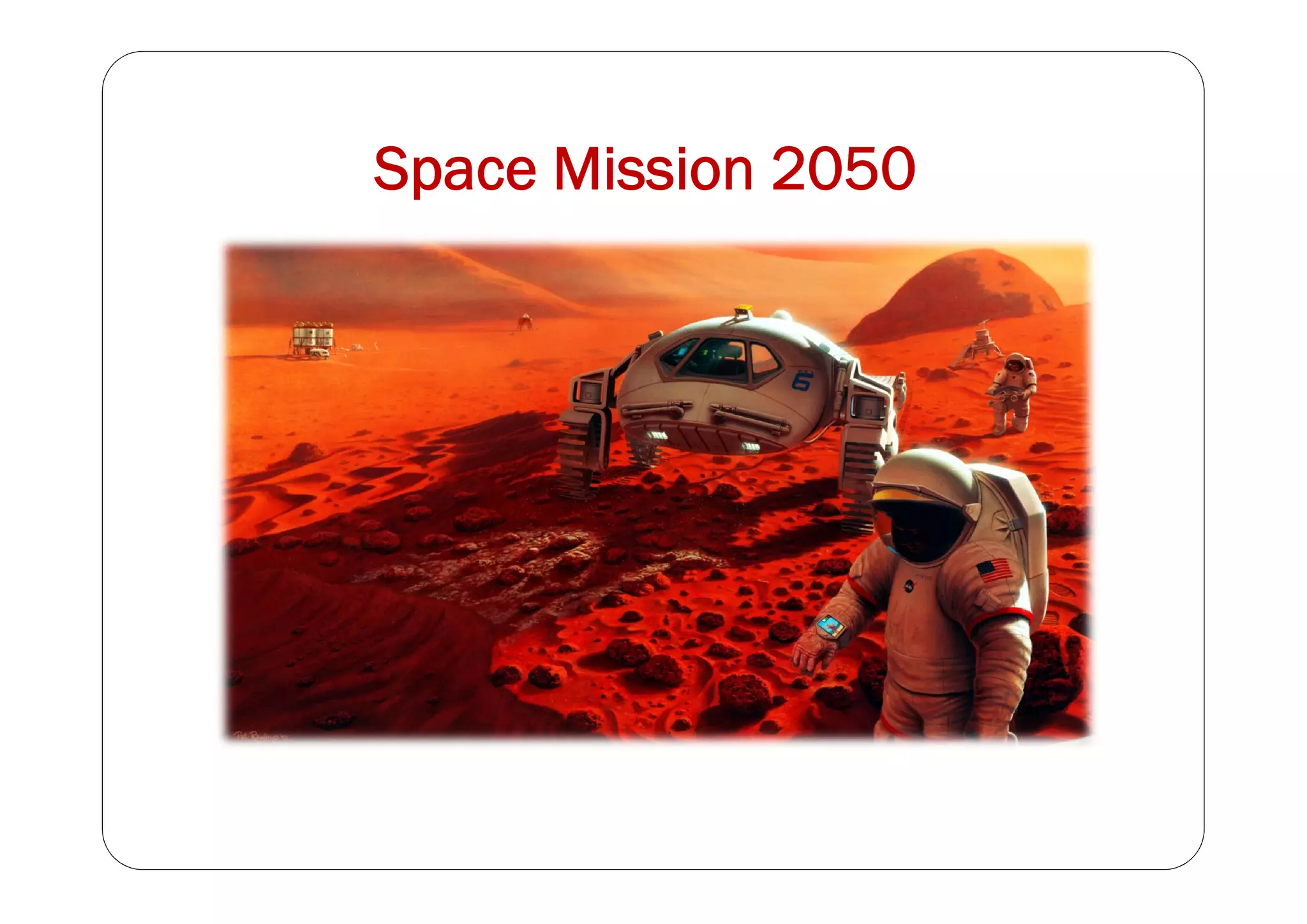 Space Mission 2050
 