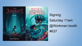 Signing
Saturday 11am
@Workman booth
#637
 