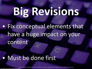 Revision & Editing: Strategies for Making Copy Better Slide 9