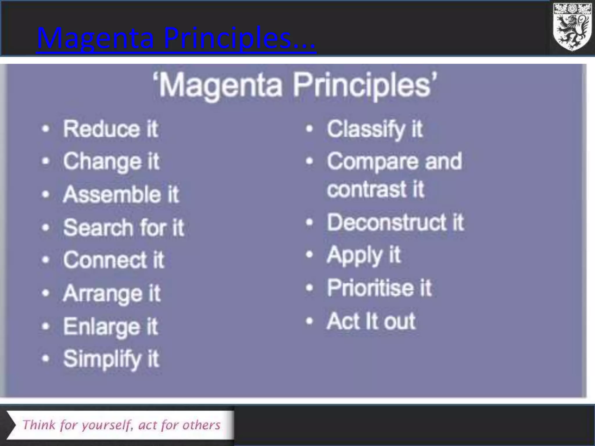 Magenta Principles...
 