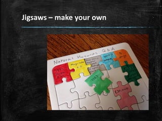 Jigsaws – make your own
 