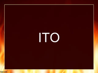 ITO
 