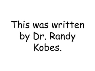 This was written by Dr. Randy Kobes. 