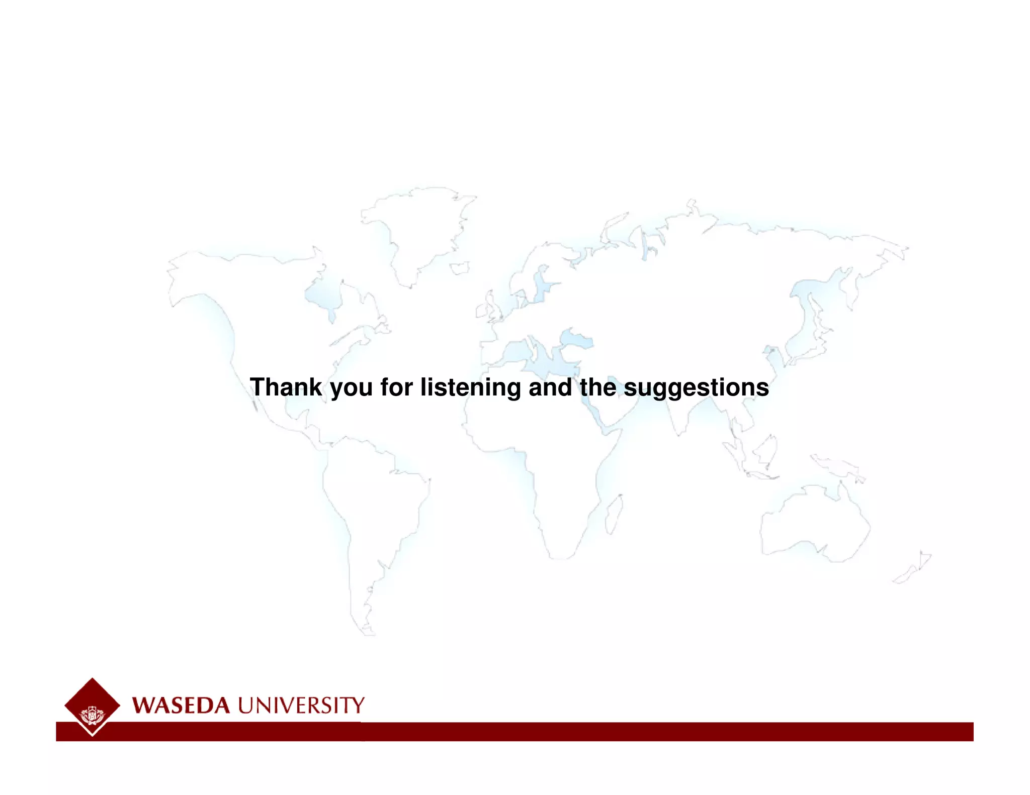Working Draft - Last Modified 2/8/2006 10:40:49 PM                               Printed
                                                                                           17
                                   Thank you for listening and the suggestions
 