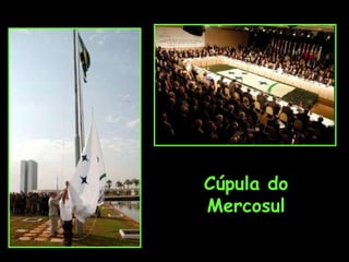 Cúpula do Mercosul 