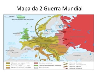 Mapa da 2 Guerra Mundial
 