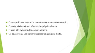 Múltiplos e divisores de um número natural.pptx