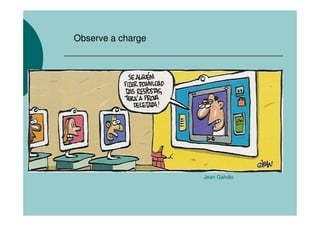Observe a charge




                   Jean Galvão
 