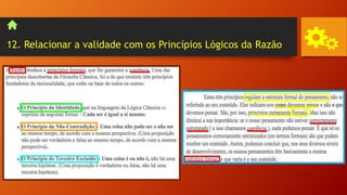 12. Relacionar a validade com os Princípios Lógicos da Razão
 