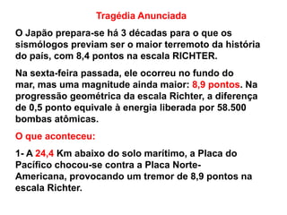 Os números ao lado indicam a importância desses países para o desenvolvimento da economia mundial e para o abastecimento alimentício e industrial de outros países. 