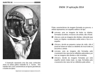 ENEM 3ª aplicação 2014
 