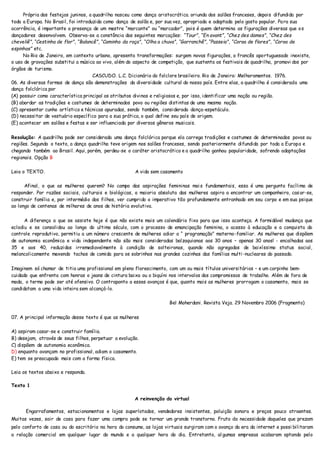 Própria dos festejos juninos, a quadrilha nasceu como dança aristocrática. oriunda dos salões franceses, depois difundida ...