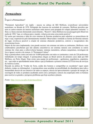 AgrossilviculturaAgrossilvicultura: Soma de sistemas produtivos multiplica os ganhos da propriedade A agrossilvicultura promove uma interface entre a agricultura e a floresta, representando redução no custo de aplicação de agrotóxicos, diminuição das perdas de solo e manutenção dos nutrientes, uma vez que a terra permanece com cobertura florestal por mais tempo. Além disso, contribui para gerar uma receita adicional para a propriedade.As bases da agrossilvicultura, como o próprio nome sugere, estão fundamentadas na silvicultura (estudo e exploração de florestas),agricultura, zootecnia, no manejo do solo e em outras disciplinas ligadas ao uso da terra. Seus objetivos mais amplos são: produção de alimentos e de produtos florestais (madeireiros e não-madeireiros); produção de matéria orgânica; melhoria da paisagem; incremento da biodiversidade; conservação ambiental; formação de cercas vivas; quebra-ventos e sombra para criação animal. Um sistema agropecuário é visto como uma entidade organizada, com o propósito de usar os recursos naturais para obter produtos e benefícios agrícolas.A agrossilvicultura é utilizada para designar um amplo conjunto de sistemas produtivos que combinam espécies agrícolas ou animais com espécies florestais. Assim, busca conciliar a produção com a conservação dos recursos naturais, em bases agroecológicas. Nesse sistema, as plantas são levadas a ocuparem nichos diferenciados, de forma a não competir entre si durante a sucessão natural que ocorre no local. A utilização de árvores nas propriedades agrícolas aumenta a capacidade de armazenamento de água nos solos, diversifica a paisagem, tornando-a mais estável às intempéries. Também propicia alternativas de geração de renda e trabalho, pela colheita de madeira e de produtos não-madeireiros.Sustentabilidade na AgriculturaFonte: www.bunge.com.br/sustentabilidade/. Www.originals/agrossivilvicutura._colheita Agrossilvicultura Agrossilvicultura: Soma de sistemas produtivos multiplica os ganhos da￼A agrossilvicultura promove uma interface entre a agricultura e a floresta, representando redução no custo de aplicação de agrotóxicos, diminuição das perdas de solo e manutenção dos nutrientes, uma vez que a terra permanece com cobertura florestal por mais tempo. Além disso, contribui para gerar uma receita adicional para a propriedade.As bases da agrossilvicultura, como o próprio nome sugere, estão fundamentadas na silvicultura (estudo e exploração de florestas),agricultura, zootecnia, no manejo do solo e em outras disciplinas ligadas ao uso da terra. Seus objetivos mais amplos são: produção de alimentos e de produtos florestais (madeireiros e não-madeireiros); produção de matéria orgânica; melhoria da paisagem; incremento da biodiversidade; conservação ambiental; formação de cercas vivas; quebra-ventos e sombra para criação animal. Um sistema agropecuário é visto como uma entidade organizada, com o propósito de usar os recursos naturais para obter produtos e benefícios agrícolas.A agrossilvicultura é utilizada para designar um amplo conjunto de sistemas produtivos que combinam espécies agrícolas ou animais com espécies florestais. Assim, busca conciliar a produção com a conservação dos recursos naturais, em bases agroecológicas. Nesse sistema, as plantas são levadas a ocuparem nichos diferenciados, de forma a não competir entre si durante a sucessão natural que ocorre no local. A utilização de árvores nas propriedades agrícolas aumenta a capacidade de armazenamento de água nos solos, diversifica a paisagem, tornando-a mais estável às intempéries. Também propicia alternativas de geração de renda e trabalho, pela colheita de madeira e de produtos não-madeireiros.Sustentabilidade na AgriculturaFonte: www.bunge.com.br/sustentabilidade/. ￼Www.originals/agrossivilvicutura._colheita