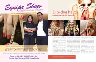Dip-dye hair:
cabelo com mechas coloridas




O dip-dye hair pode ser considerado uma             O processo para fazer as mechas coloridas,        brilhante por mais tempo. Como o processo
versão mais descolada do ombré hair. Uma            é o mesmo das mechas californianas e do           de descoloração agride os fios, o ideal é fazer
proposta ousada, porém que tem tudo para            ombré hair, o que muda é a escolha da cor. É      hidratação a cada 15 dias para garantir fios
conquistar quem adora novidades. A técnica          preciso levar em conta a cor natural do cabelo.   saudáveis.
consiste em deixar a raiz ao natural e colorir as   Nesse aspecto, as loiras ganham vantagem,         Apesar de deixar o visual bem chamativo, ao
pontas dos cabelos.                                 pois as cores tendem a se destacar mais entre     tie-dye colorido no cabelo pode ser usado
A mecha pode começar de uma cor e                   os fios claros. Já para as morenas, o processo    por qualquer pessoa. Uma das vantagens de
ir mudando gradualmente para outra. A               pode ser um pouco mais trabalhoso. Peça para      fazer as mechas só nas pontas do cabelo é
impressão é de que as pontinhas foram               o cabeleireiro fazer uma mecha de teste antes.    a facilidade para remover os fios coloridos.
mergulhadas em um pote de tinta, daí o nome         Este é o momento para usar a criatividade e       Se enjoar das cores, é só cortar alguns
da técnica, que traduzido fica “cabelo colorido     criar um look que tenha a sua cara. É também      centímetros do cabelo.
mergulhado”.                                        uma boa ideia para dar cara nova às mechas        Outro ponto positivo é que você pode
Os tons pastel são os mais usados,                  do verão passado. E o melhor, sem precisar        esconder a parte colorida do cabelo num
principalmente nas cores rosa, azul e verde.        se preocupar se as cores combinam ou não          piscar de olhos quando não puder deixá-la à
O resultado lembra os tecidos com tie dye,          com o seu tom de pele. Afinal, a intenção não     mostra, como no trabalho, por exemplo. A
muito usado pelos hippies na década de 70.          é parecer natural, mas deixar as madeixas com     solução é fazer um coque e pronto, as mechas
As celebridades estão amando essa tendência         um efeito divertido.                              não aparecem.
de beleza. Algumas já desfilam por aí com           A tinta colorida costuma desbotar mais rápido     Quando quiser desfilar por aí exibindo
mechas só nas pontinhas, outras vão mais            que as tintas comuns. Portanto, não descuide      suas mechas cheias de cor, faça penteados
longe e encararam o colorido de vez, até o          da manutenção. Use xampus específicos para        diferentes. Com o cabelo trançado, o efeito
topo da cabeça, no melhor estilo arco-íris.         cabelos tingidos, eles ajudam a manter a cor      fica ainda mais interessante.


O processo para fazer as mechas coloridas, é o mesmo das mechas californianas
e do ombré hair, o que muda é a escolha da cor.
A técnica consiste em deixar a raiz ao natural e colorir as pontas dos cabelos
                                                                                                                           Revista Atual Marília   21
 