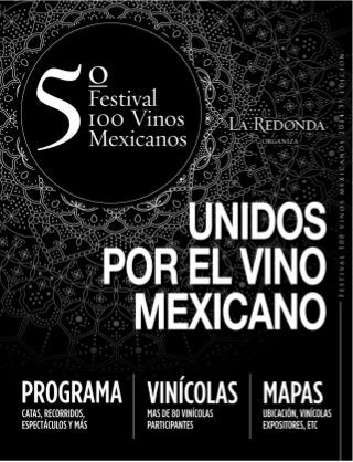 5to Festival de 100 Vinos Mexicanos - PDF rescatado por Luis Fernando Heras Portillo