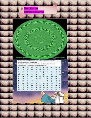 Sección de
entretenimiento
 